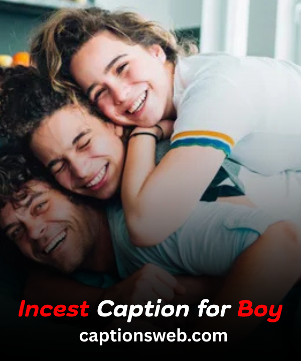 Incest Caption for Boy