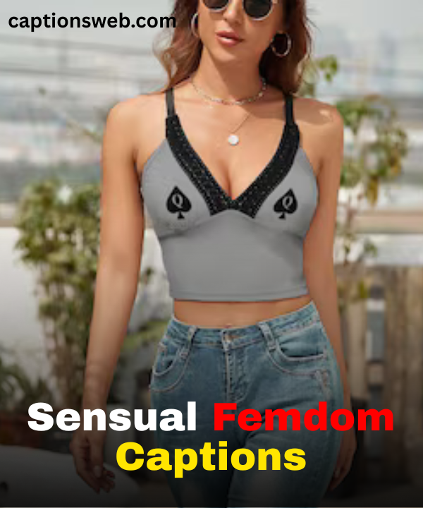 Sensual Femdom Captions