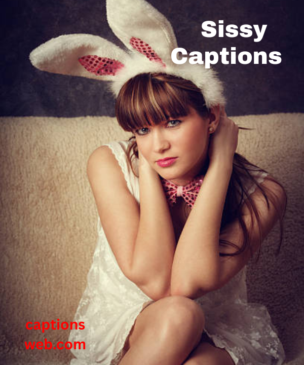 150+ Best Sissy Captions for Instagram