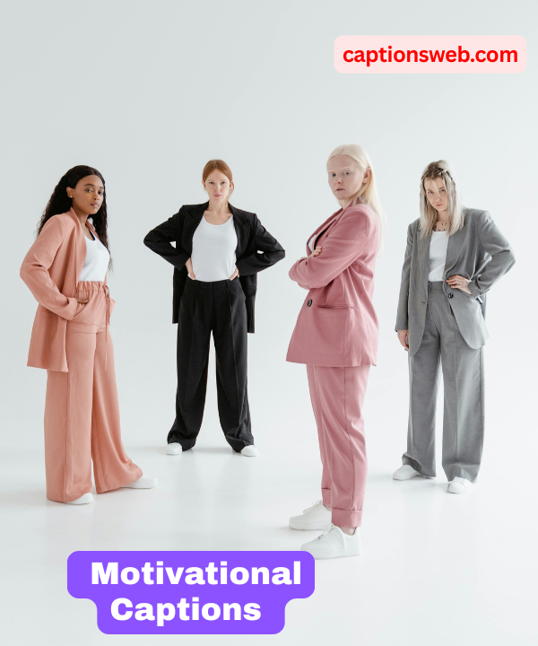 150+ Best Motivational Captions for Instagram
